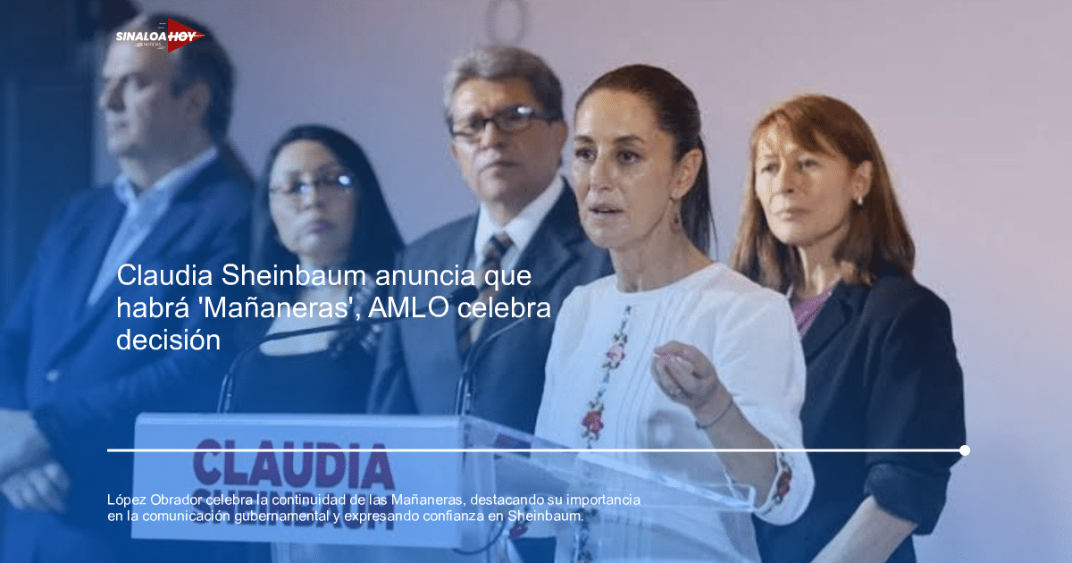 100milmillonesdepesosamlo, Claudia Sheinbaum, Comunicación Gubernamental, controversias políticas, mañaneras
