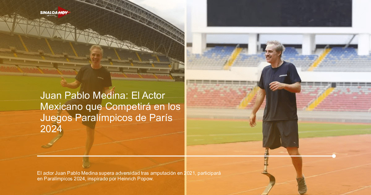 Inspiración., Juan Pablo Medina, Juegos Paralímpicos 2024, resiliencia, Superación personal