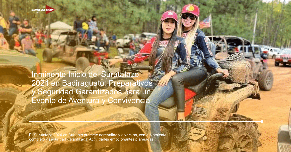 Altar Badiraguato, deportes extremos, evento, Surutatazo 2024, turismo.