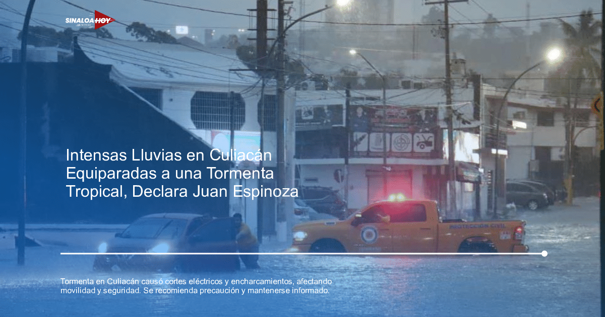 accidente Culiacán, emergencia, impacto urbano, Recomendaciones, tormenta