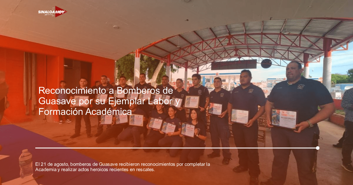 #Algodoneros de Guasave, bomberos, Comunidad., Heroísmo, Reconocimientos