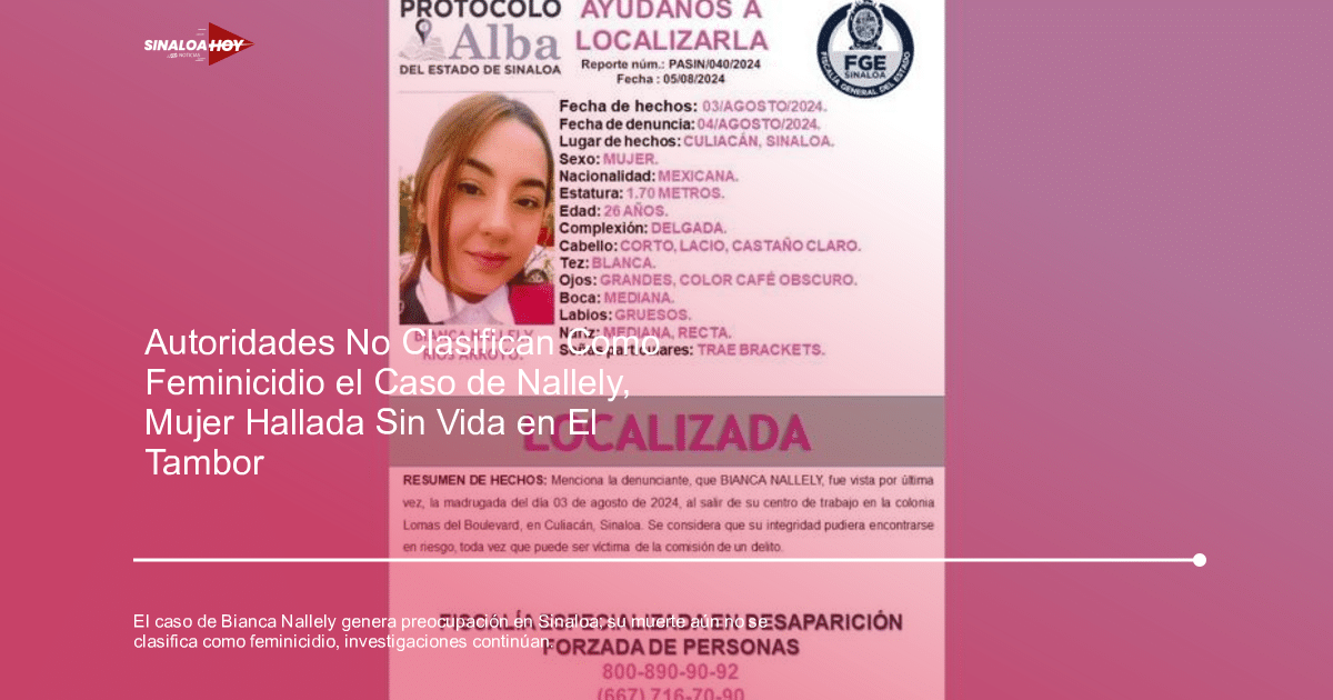 . Sinaloa, Agente investigación, Bianca Nallely Ríos Arroyo, Caso Feminicidios, centro regional de justicia