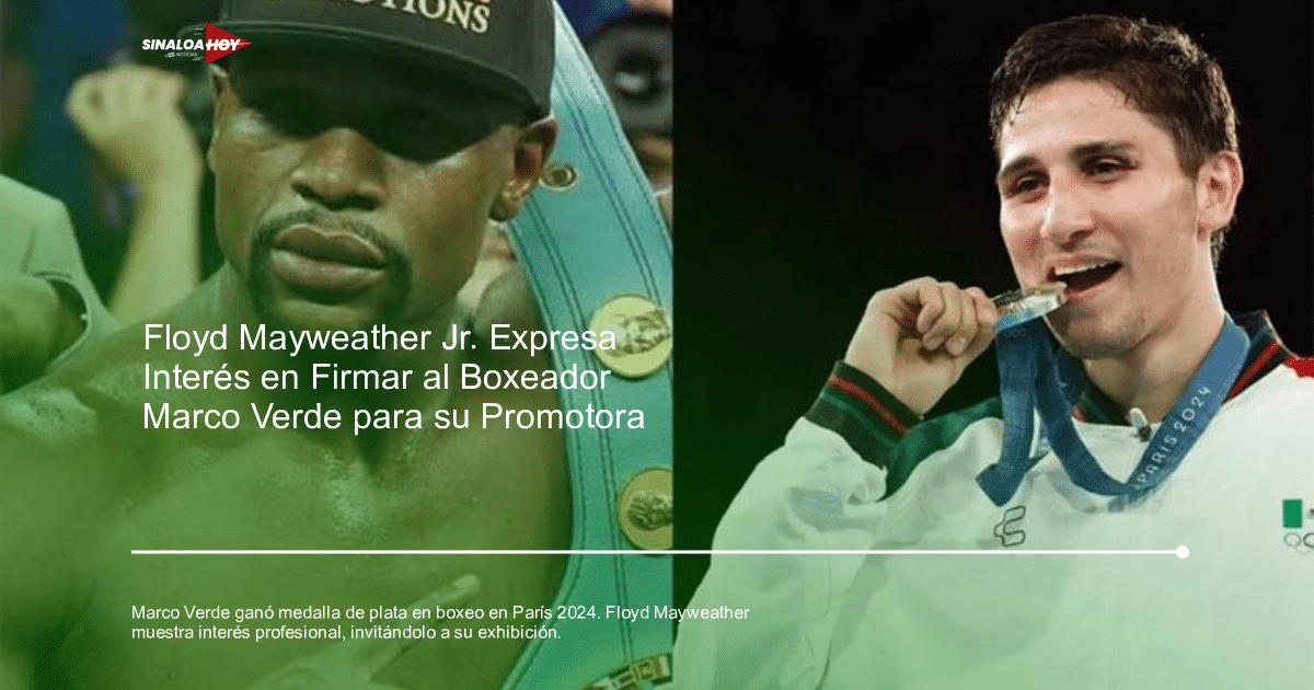 BOXEO, Floyd Mayweather Jr., Historia de México., Juegos Olímpicos 2024, Marco Verde