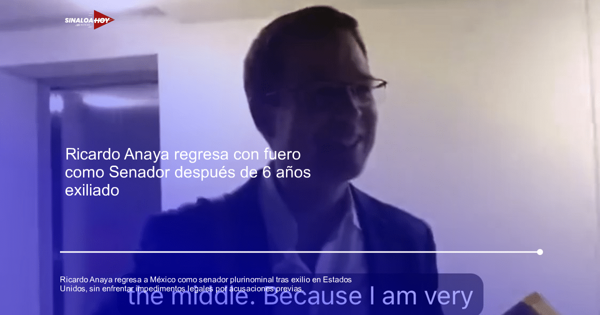 acusaciones legales., controversias políticas, pleno del senado, regreso a México, Ricardo Anaya