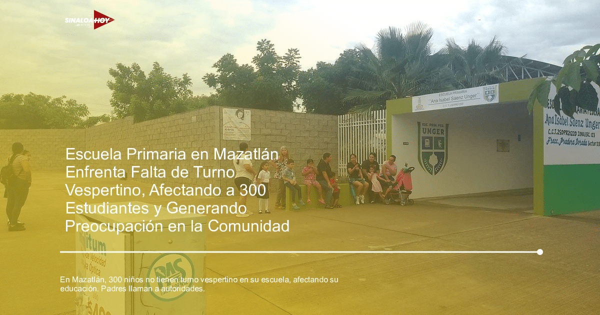 . Mazatlán, #EducaciónAmbiental, comunidad, derechos de los niños., turno vespertino