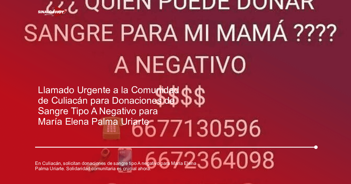 accidente Culiacán, Alerta salud, donación de sangre, emergencia médica, solidaridad