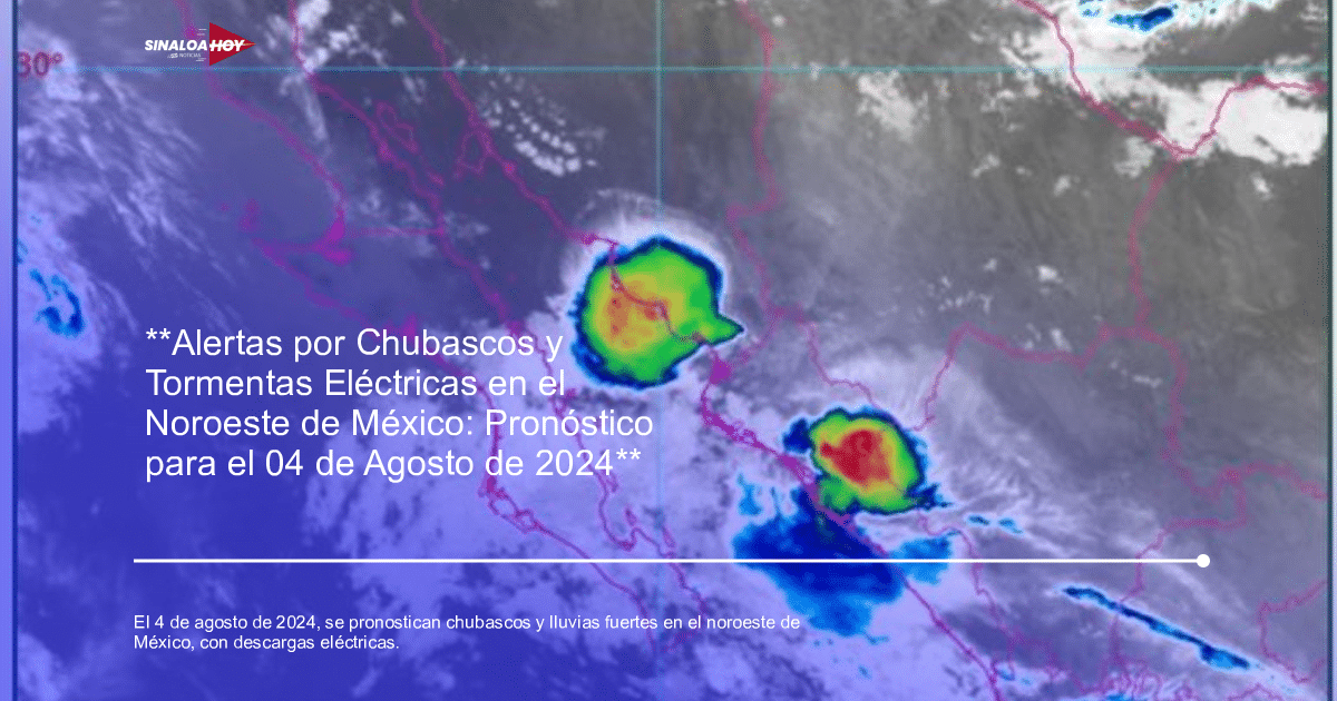 Baja California, chubascos, Estimulación de lluvias, pronóstico meteorológico, tormentas
