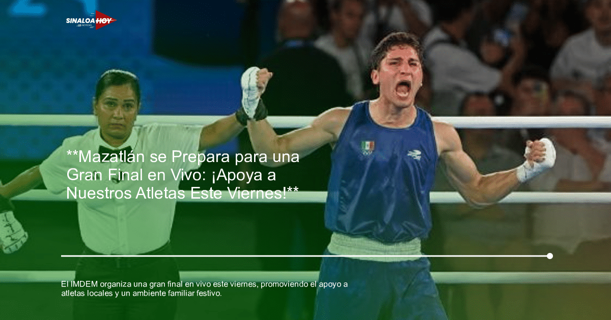 . Mazatlán, ambiente familiar, apoyo a atletas, evento deportivo, Gran Final