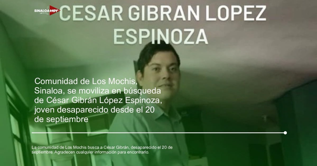 Accidente Los Mochis, ahome, Alerta de búsqueda, César Gibrán López Espinoza, comunidad, desaparicion, Los Mochis, Sinaloa