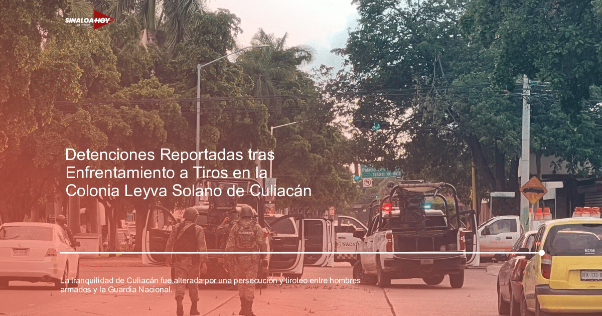 . Guardia Nacional, accidente Culiacán, Persecución, Secretaria de Seguridad Pública, Tiroteo