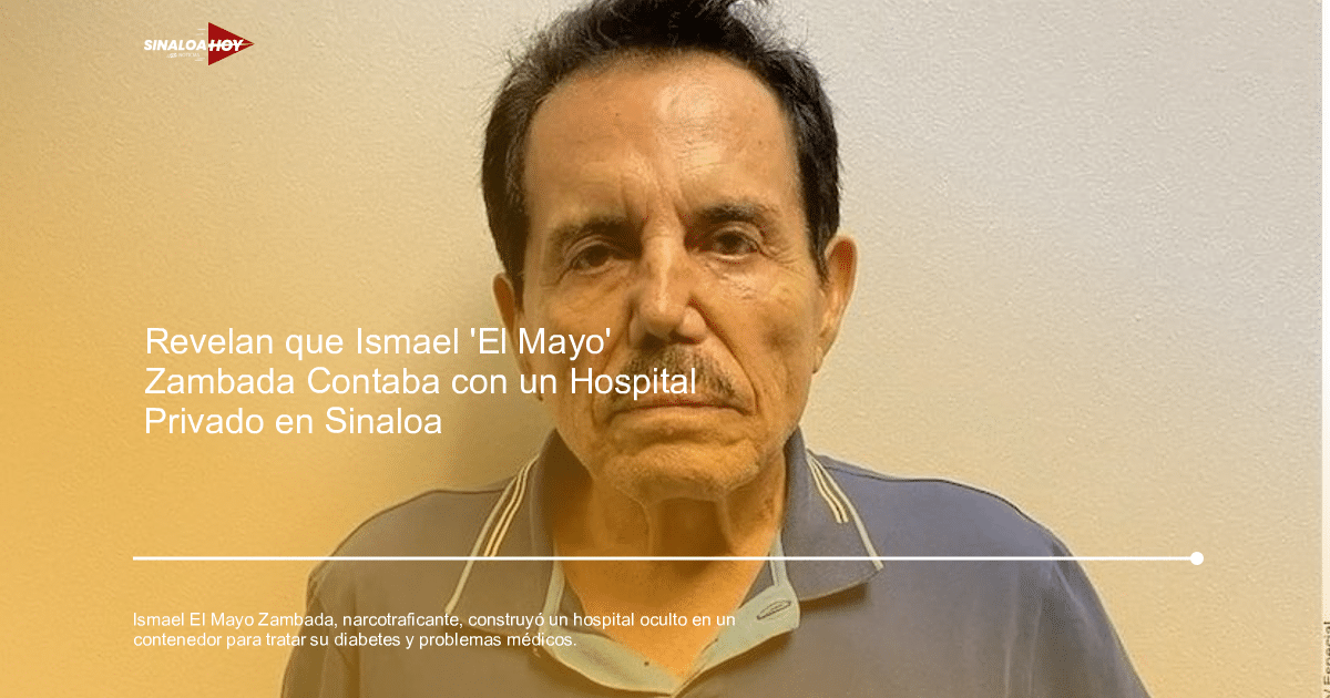 #copapormexico, Alerta salud, Captura de Ismael Zambada, Hospital clandestino, Museo narcotráfico