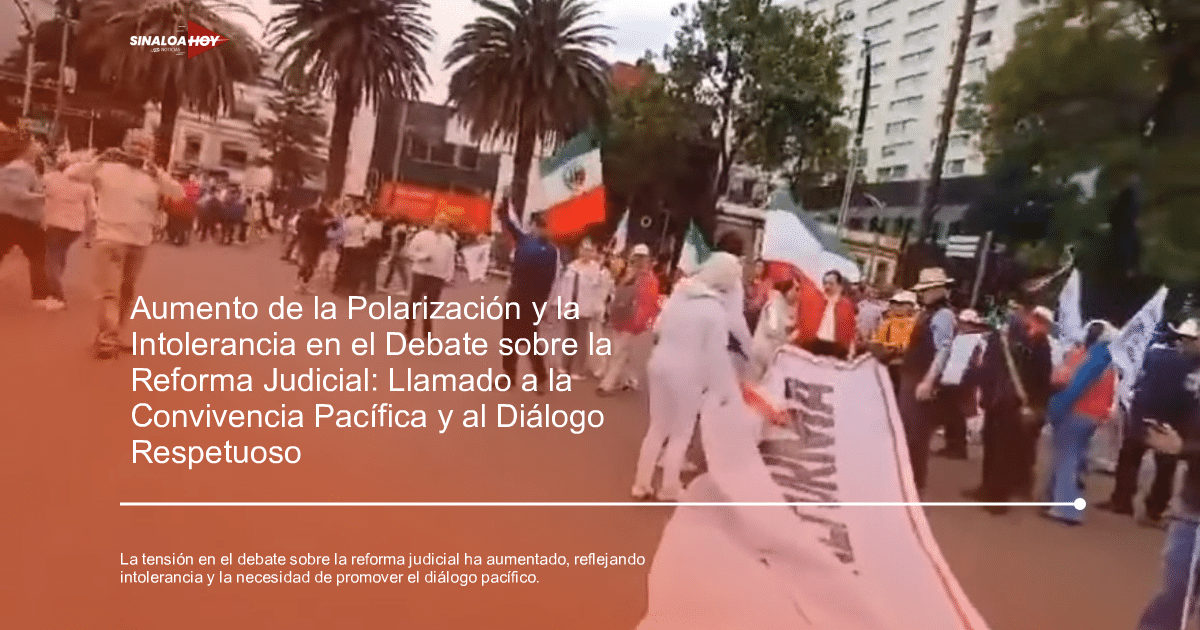 diálogo, intolerancia, polarización política., reforma judicial