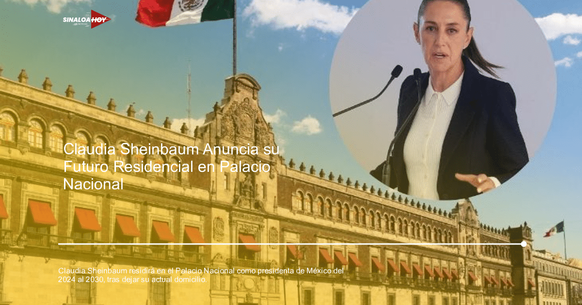#copapormexico, Alianza política, Claudia Sheinbaum, Palacio Nacional, Residencia presidencial
