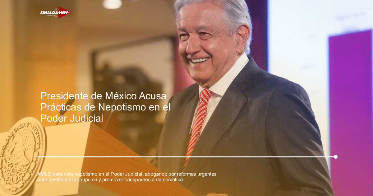 Anticorrupción, autonomía del poder judicial, nepotismo, Reformas judiciales, transparencia