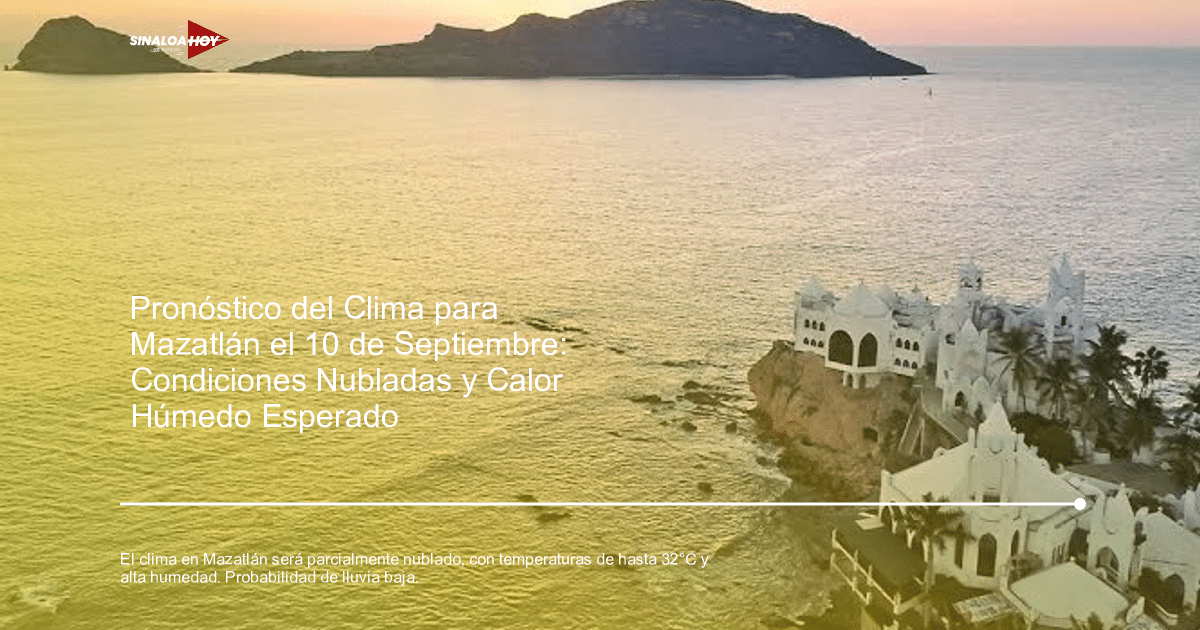 #Agricultura #Trigo #Clima, Altas Temperaturas, humedad, Mazatlán, pronóstico del tiempo