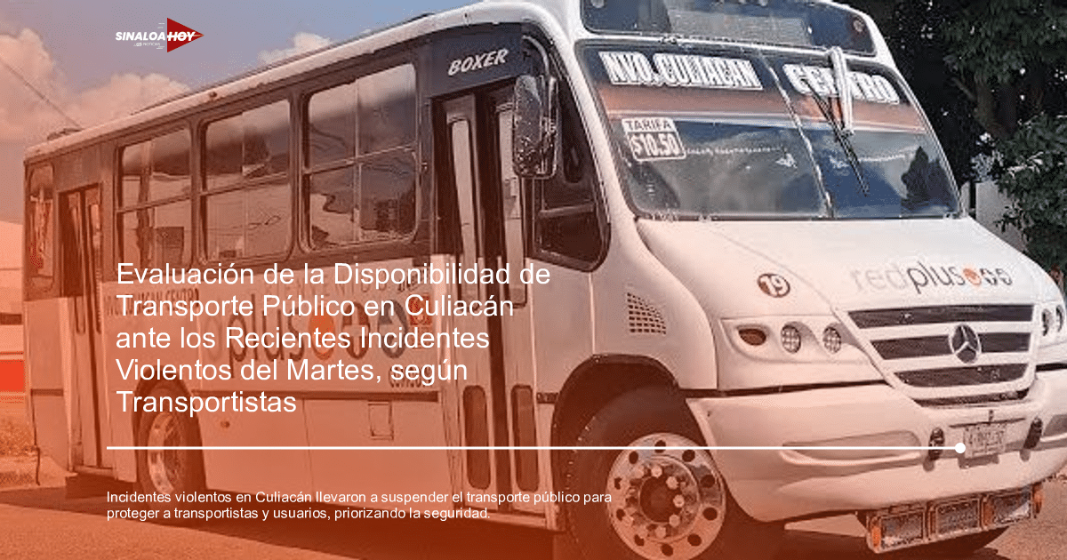 accidente Culiacán, alerta de seguridad, amenaza de violencia, Suspensión de servicio, transporte público