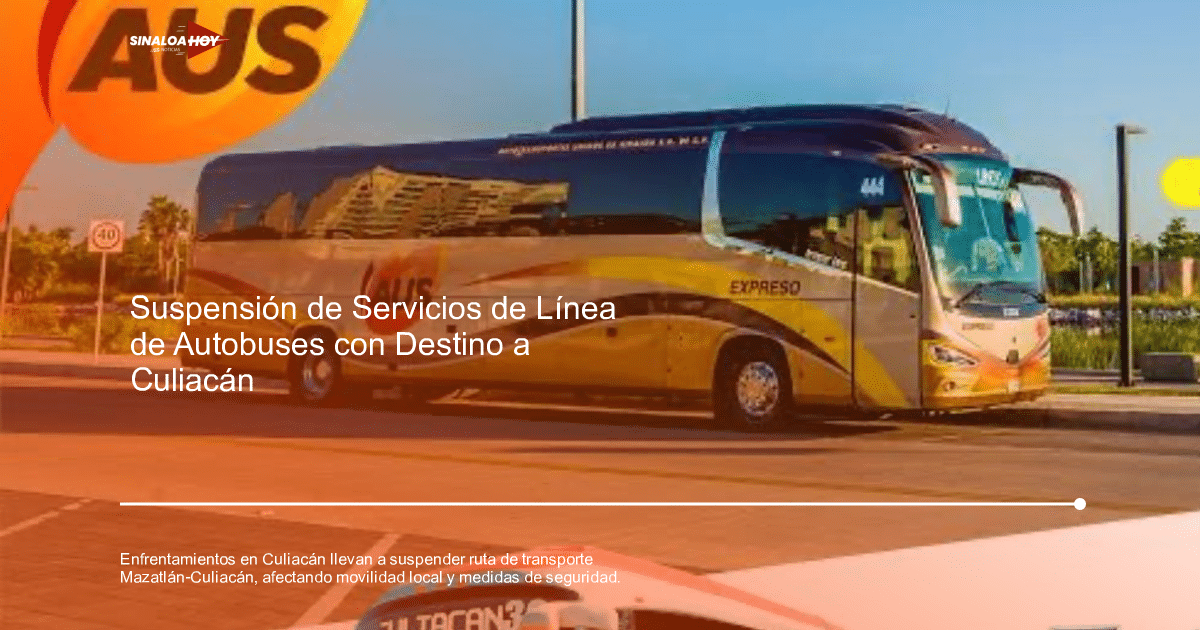 accidente Culiacán, alerta de seguridad, amenaza de violencia, Suspensión de servicio, transporte público