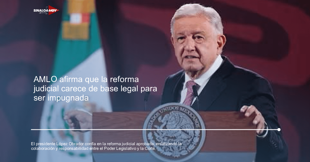 100milmillonesdepesosamlo, Alianza política, Poder Legislativo, reforma judicial, Suprema Corte de Justicia