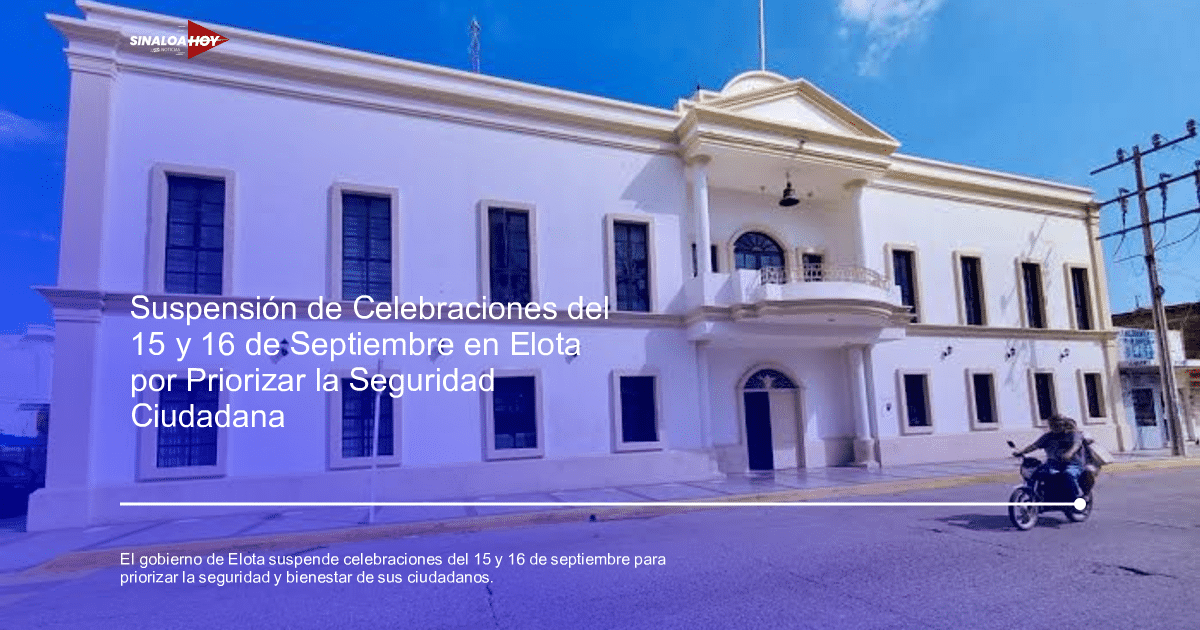 accidente Elota, comprensión ciudadana., gobierno municipal, Seguridad Ciudadana, Suspensión de eventos