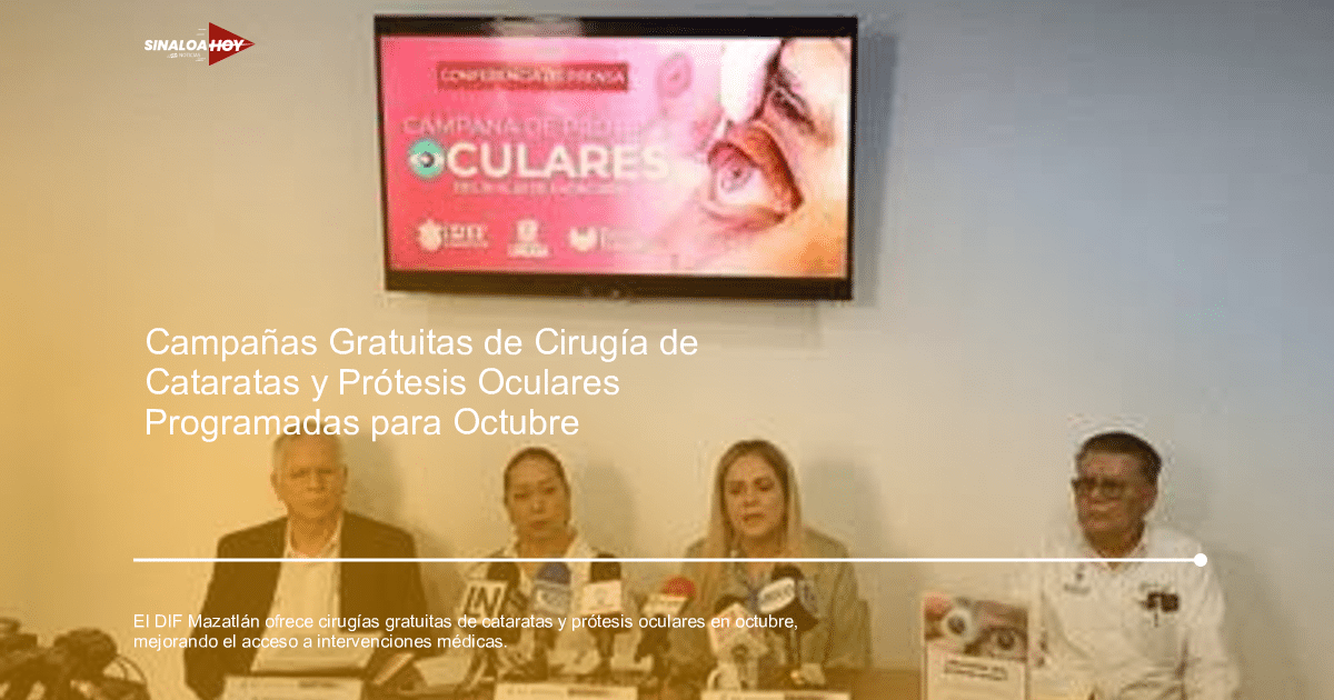 Alerta salud, cataratas, Cirugías Gratuitas, DIF Mazatlán, Prótesis Oculares