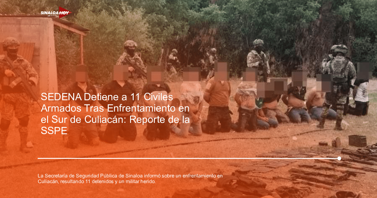 . Sinaloa, Ejército Mexicano, enfrentamiento, incautación de armas., Secretaria de Seguridad Pública