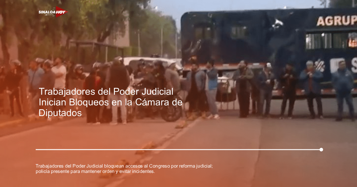 bloqueo, cámara de diputados, Nacionales Poder Judicial Federal, Protesta., reforma judicial