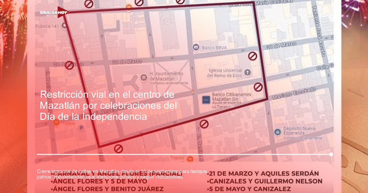 Cierre de calles, Fiestas Patrias, Mazatlán, Secretaria de Seguridad Pública, Tránsito vehicular