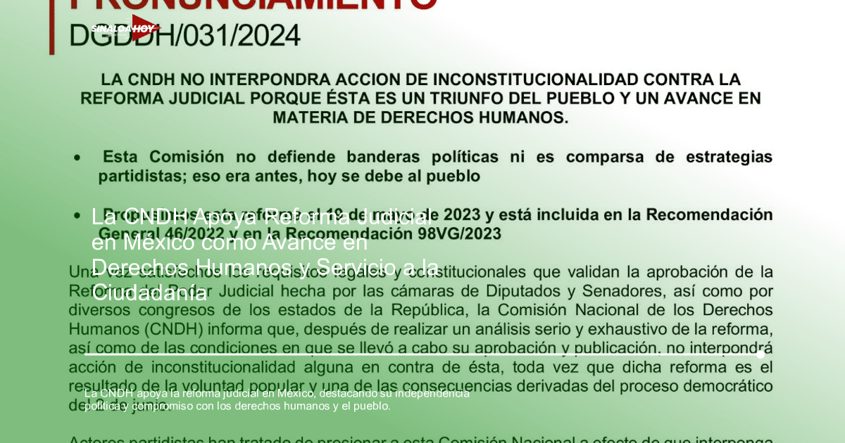 Ciudad de México., CNDH, derechos humanos, independencia política, reforma judicial