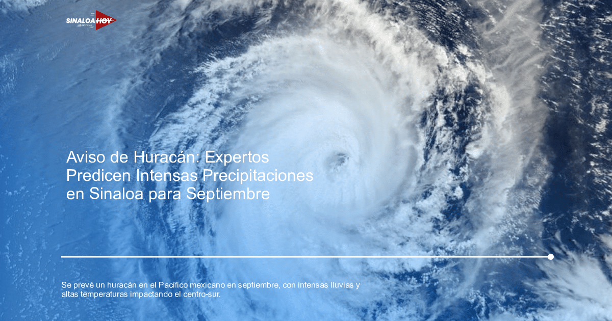 . huracán Enrique, #Agricultura #Trigo #Clima, alerta de seguridad, Altas Temperaturas, Estimulación de lluvias