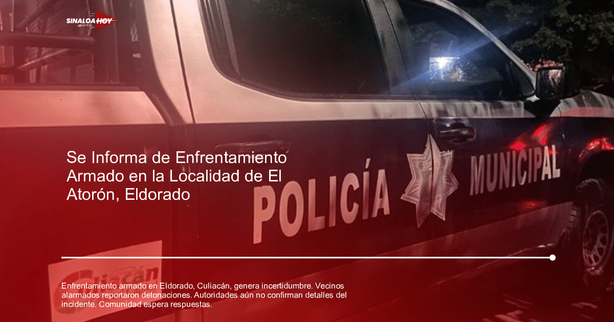 accidente Culiacán, colaboración autoridades., enfrentamiento armado, Incertidumbre Económica, testimonios