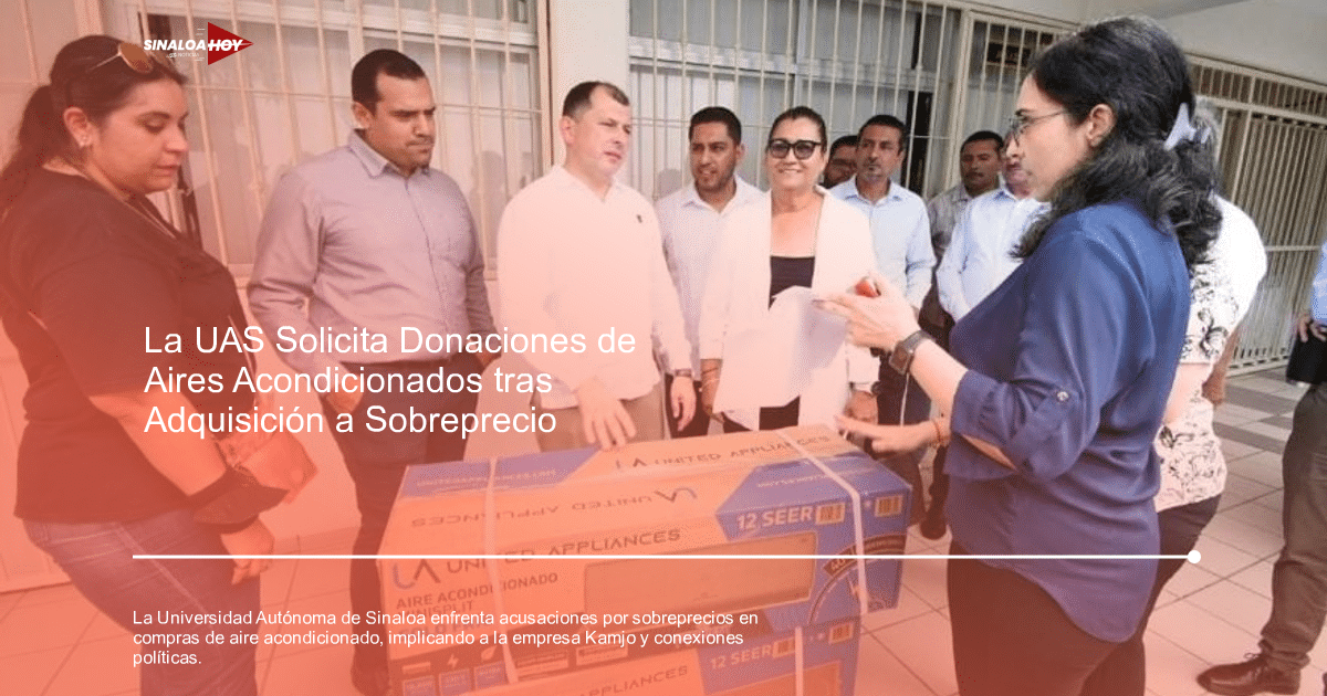 Anticorrupción, Auditoría, Influencia política, Sobreprecios, UNIVERSIDAD AUTÓNOMA DE SINALOA