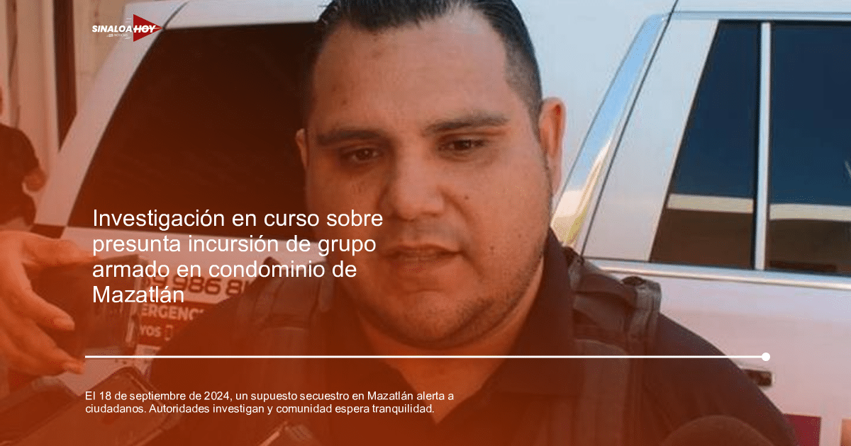 alerta de seguridad, Autoridades locales, incidente, Mazatlán, percepción pública