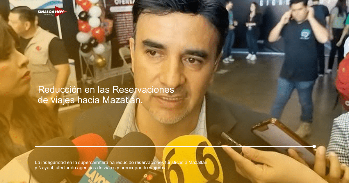 Ecoturismo, industria turística., Inseguridad, Mazatlán, Reservaciones