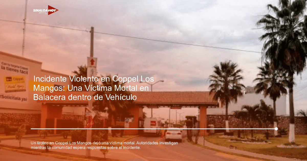Balacera, Incidente violento, investigación policial, Mazatlán, Secretaria de Seguridad Pública, víctima mortal