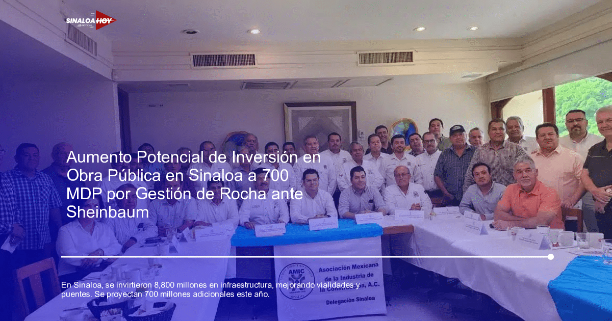 . Sinaloa, desarrollo urbano, infraestructura, Inversión pública, obras publicas