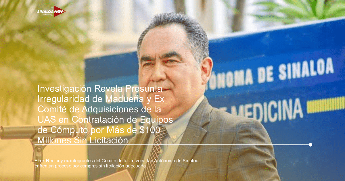 Anticorrupción, felicitación, Fondos Públicos., Proceso judicial., UNIVERSIDAD AUTÓNOMA DE SINALOA