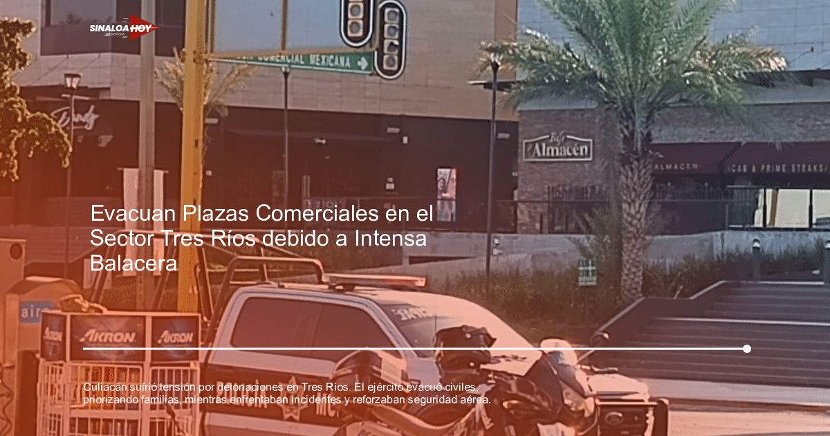 accidente Culiacán, alerta de seguridad, crisis urbana, Ejército Mexicano, Evacuación