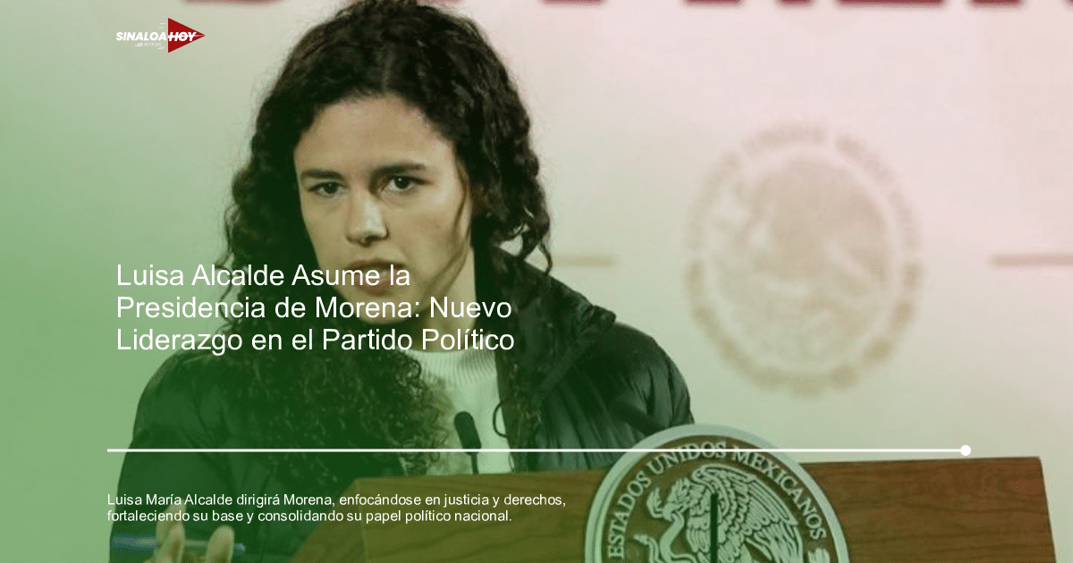 #copapormexico, #Mazatlan #Morena #Químico #Sinaloa, Alianza política, liderazgo, Luisa María Alcalde