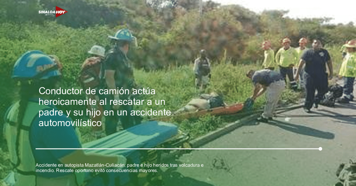 Accidente automovilístico, Autopista Mazatlán-Culiacán, Guardia Nacional, Rescate, servicios de emergencia