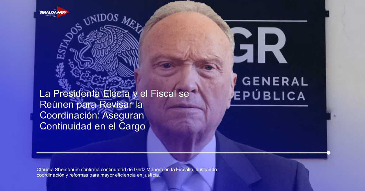 Claudia Sheinbaum, FGR, Fiscalía General de la República, Gertz Manero