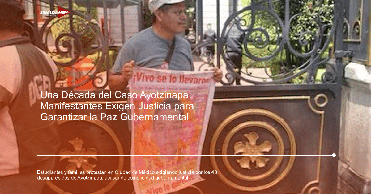 Ayotzinapa, centro regional de justicia, Ciudad de México., Desapariciones forzadas, protestas