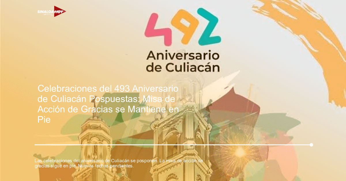 105 aniversario, accidente Culiacán, actividades culturales, eventos pospuestos, misa de acción de gracias