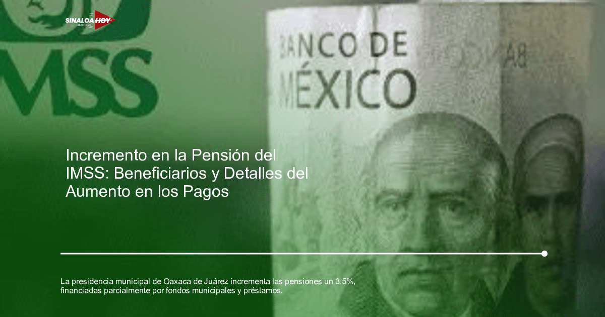 bienestar social, finanzas municipales, incremento, oaxaca, Pensiones