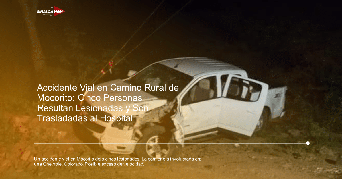 Accidente Mocorito, accidente vial, atención médica., Cruz Roja, lesiones
