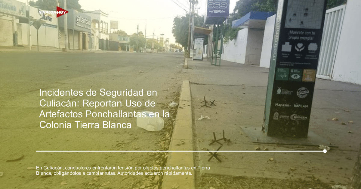 accidente Culiacán, Autoridades locales, incidentes de tráfico, Ponchallantas, Seguridad Vial