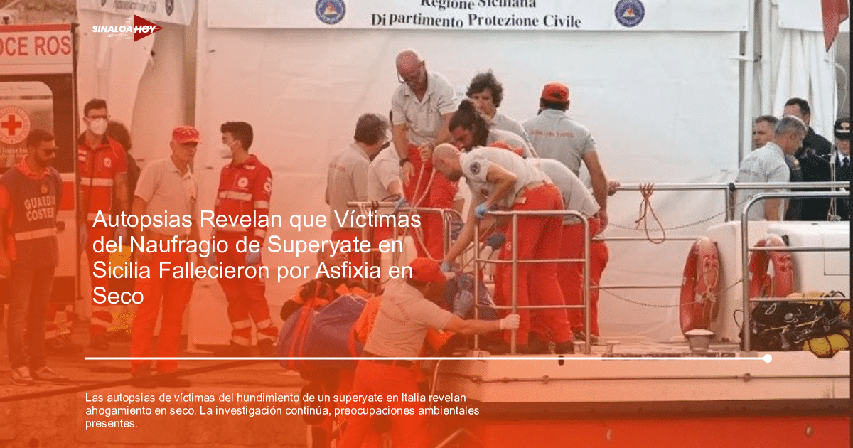 Accidente marítimo, ahogamiento atípico, autopsias., impacto medioambiental, Investigación criminal