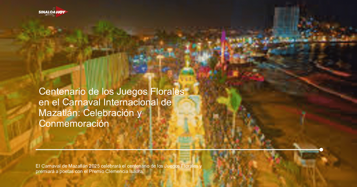 Carnaval de Mazatlán, celebración centenaria., Juegos Florales, poesía, Premio Clemencia Isaura