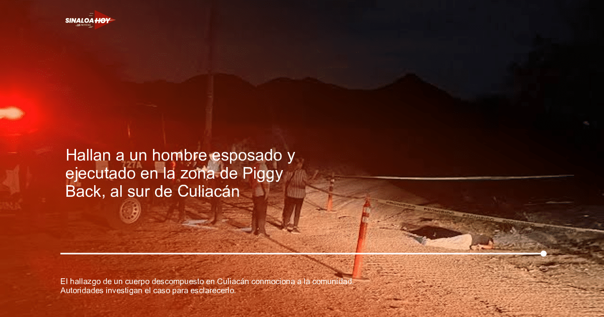 accidente Culiacán, desaparicion, Hallazgo de cuerpo, Inseguridad, investigación policial