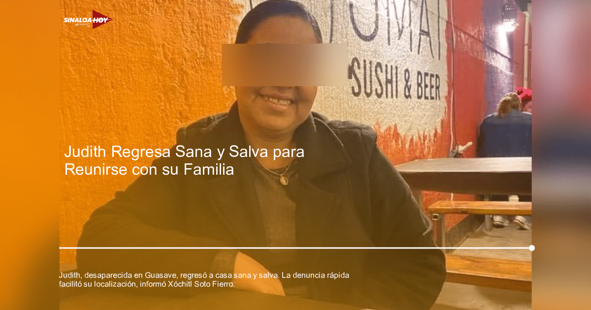 #Algodoneros de Guasave, corrientes de retorno, Denuncia Rápida, desaparicion, IMMujeres