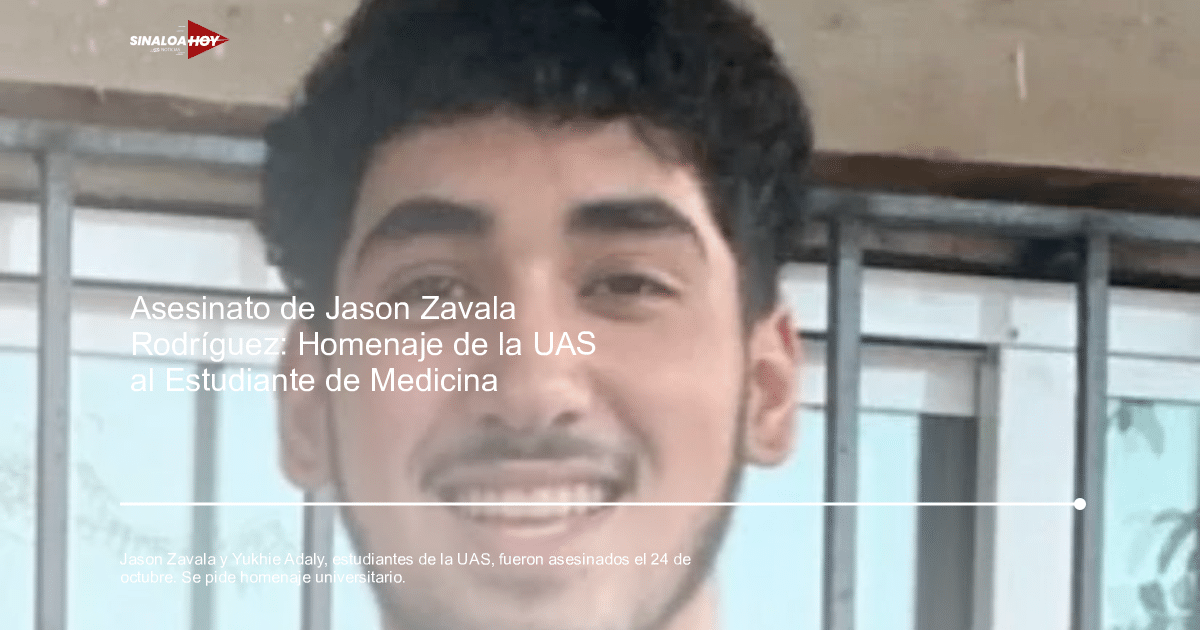Homenaje a Jason Zavala Rodríguez en la Universidad Autónoma de Sinaloa
